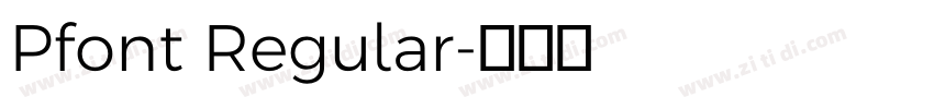 Pfont Regular字体转换